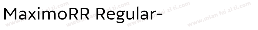 MaximoRR Regular字体转换